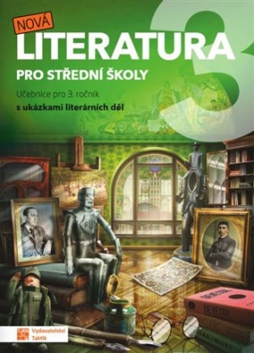 Nová literatura pro 3.ročník SŠ - učebnice