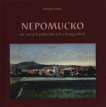 Nepomucko na starých pohlednicích a fotografiích
