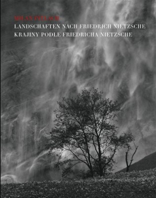 Krajiny podle Friedricha Nietzche, Landschaften nach Friedrich Nietzsche