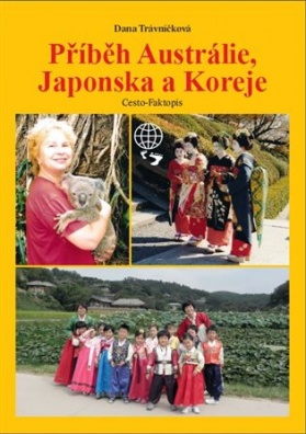 Příběh Austrálie, Japonska a Koreje
