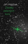 Zloději zelených koní
