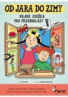 Od jara do zimy - Hravá knížka pro předškoláky