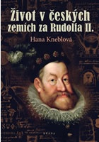 Život v českých zemích za Rudolfa II.
