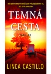Temná cesta