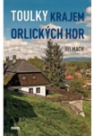 Toulky krajem Orlických hor