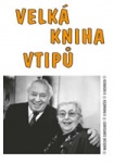 Velké kniha vtipů * Manželské zlomyslnosti * O paroháčích * O rozvodech