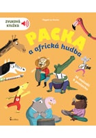 Packa a africká hudba - Zvuková knížka
