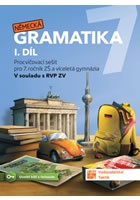 Německá gramatika 7 pro ZŠ – 1. díl - procvičovací sešit