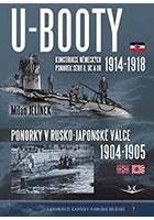 U-BOOTY konstrukce německých ponorek sérií U, UC a UB 1914-1918 / Ponorky v