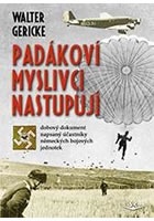 Padákoví myslivci nastupují