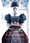 Johana z Rožmitálu - Bouřlivý život s Jiřím z Poděbrad