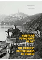 Nejstarší fotografie Prahy 1850-1870 / The Earliest Photographs of Prague 18