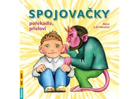 Spojovačky, pořekadla, přísloví