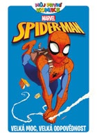Můj první komiks: Spider-Man - Velká moc, velká odpovědnost