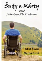 Šudy a Márty aneb příhody strýčka Duchenna