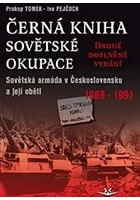 Černá kniha sovětské okupace: Sovětská armáda v Československu a její oběti