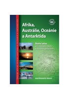 Afrika, Austrálie, Oceánie, Antarktida - Školní atlas