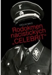 Rodokmen nacistických CELEBRIT