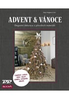 Advent a Vánoce - Elegantní dekorace z přírodních materiálů