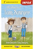 Dobrodružství Toma Sawyera / Adventures of Tom Sawyer - Zrcadlová četba (A1-