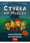 Čtyřka na Moruši - Procvičování na prázdniny