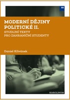 Moderní dějiny politické II: Sudijní texty pro zahraniční studenty