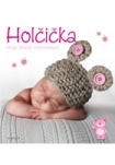Holčička: Moje první vzpomínky
