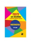 Testy pro deváťáky k jednotným přijímacím zkouškám - Matematika