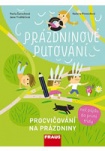 Prázdninové putování - Procvičování na prázdniny