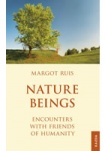 Nature Beings - Encounters with Friends of Humanity