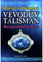 Vévodův talisman - Burgundský démant