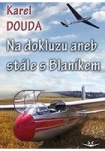 Na dokluzu aneb Stále s Blaníkem