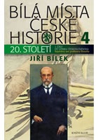 Bílá místa české historie 4