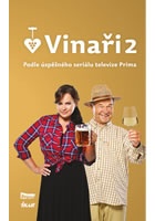 Vinaři II - Podle úspěšného seriálu televize Prima