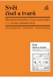 Matematika pro 5. roč. ZŠ Svět čísel a tvarů - MP