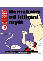 Dilbert 5 - Namakaný od klikání myší