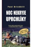 Noc nekryje uprchlíky
