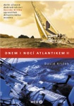 Dnem i nocí Atlantikem II.