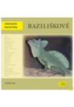 Baziliškové - Abeceda teraristy