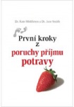 První kroky z poruchy příjmu potravy