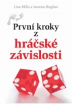 První kroky z hráčské závislosti