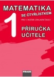 Matematika se Čtyřlístkem 1 pro ZŠ - příručka učitele