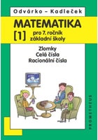 Matematika pro 7. roč. ZŠ - 1.díl (Zlomky, Celá čísla...) - 3. vydání