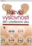 Rozvoj výslovnosti dětí v předškolním věku