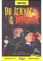 Dr Jekyll & Mr Hyde - Zrcadlová četba