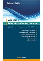 Screening kolorektálního karcinomu - Příručka pro všeobecné praktické lékaře