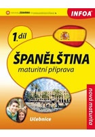 Španělština 1 maturitní příprava - učebnice