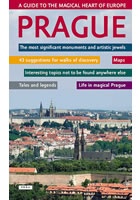 Prague - A guide to the magical heart of Europe / Praha - Průvodce magickým