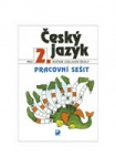 Český jazyk pro 2. ročník ZŠ - Pracovní sešit