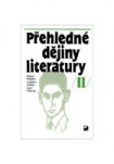 Přehledné dějiny literatury II